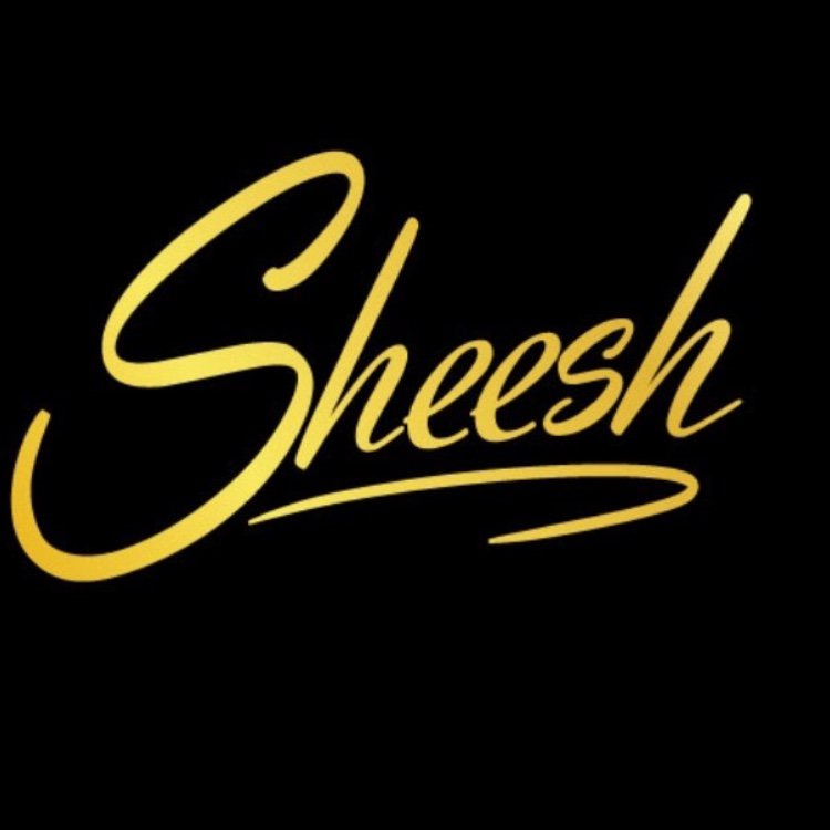 Sheesh