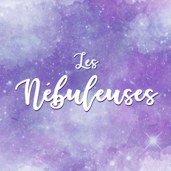 Les Nébuleuses