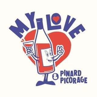 My Love / Pinard & Picorages