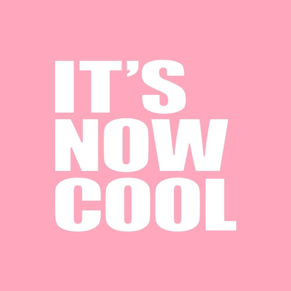 It's Now Cool (INC)