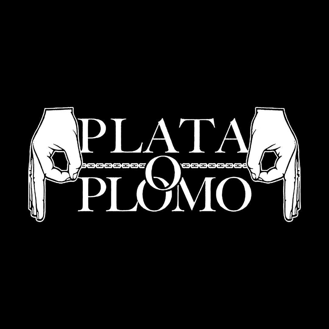 Plata O Plomo Records
