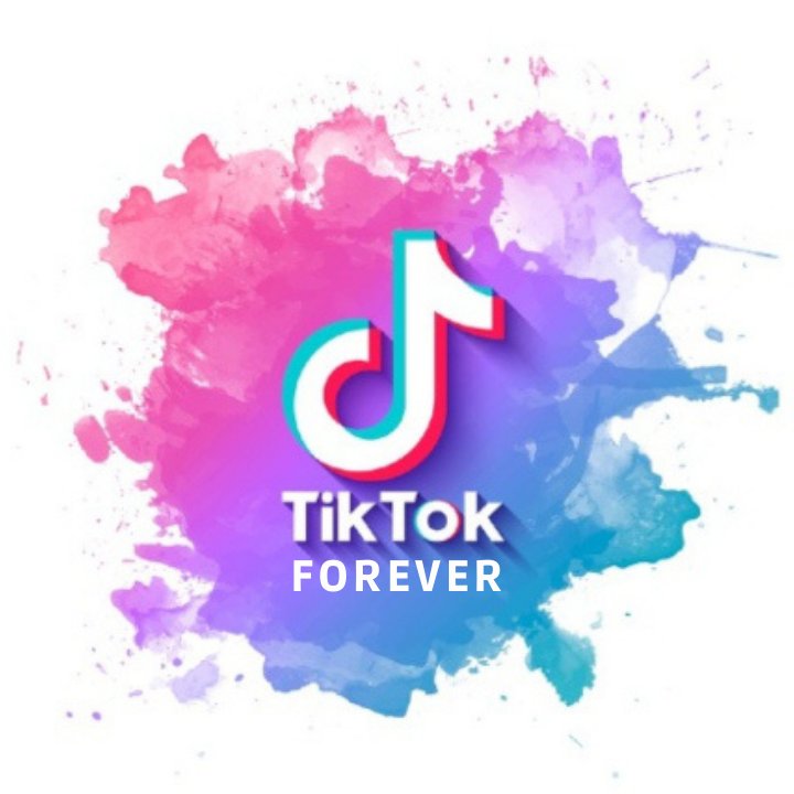 TikTok Forever