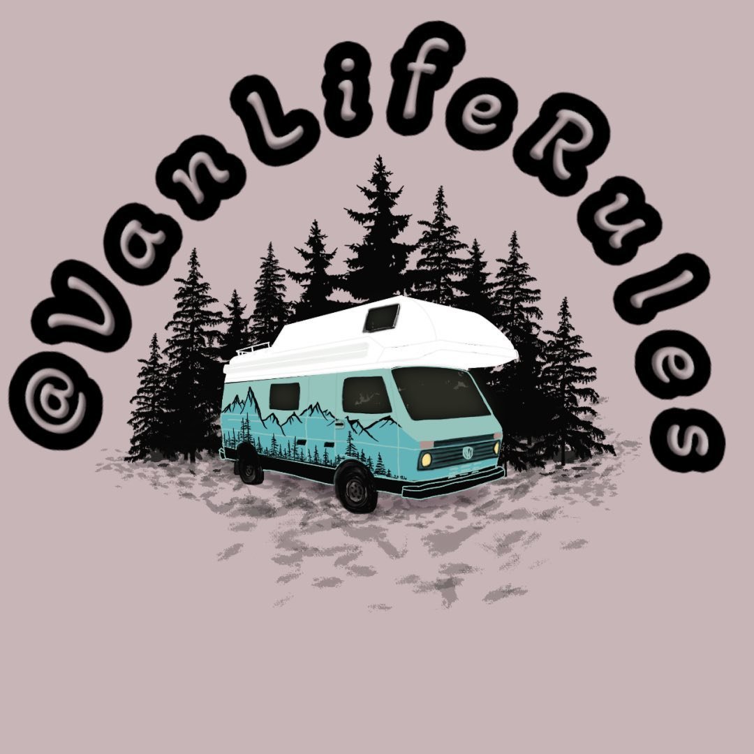 Vanlife Rules 🚐