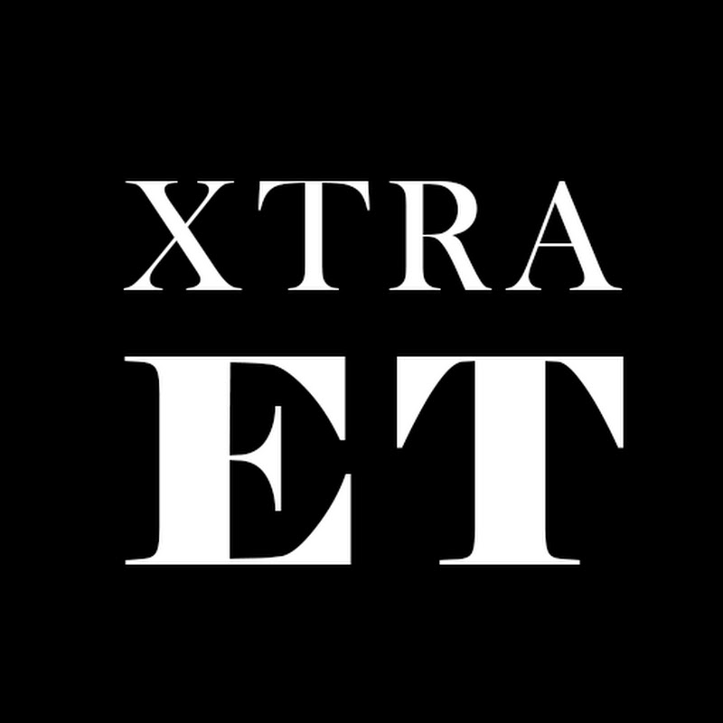 Xtra ET