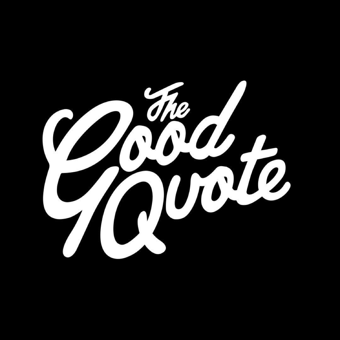 The Good Quote