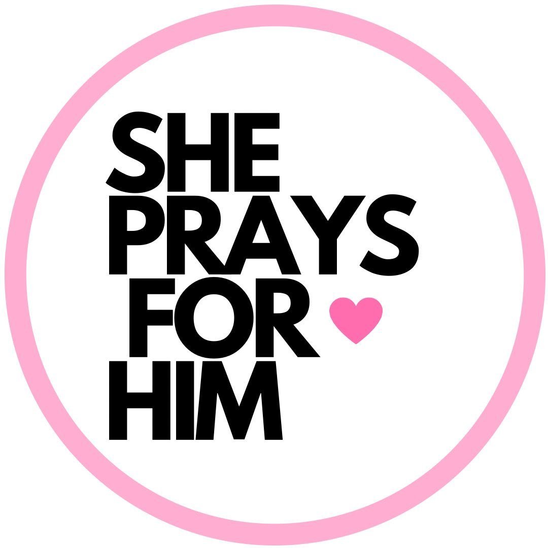 SHE PRAYS FOR HIM™️ | Kristine