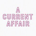 A Current Affair