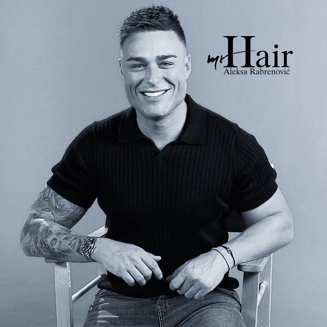 Mr. Hair Aleksa Rabrenović