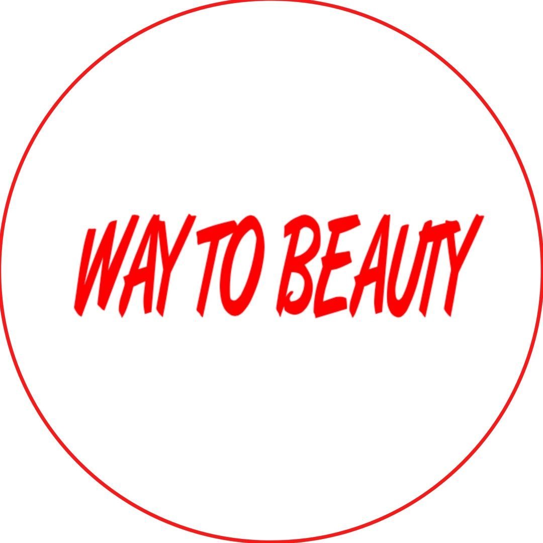 WAY TO BEAUTY