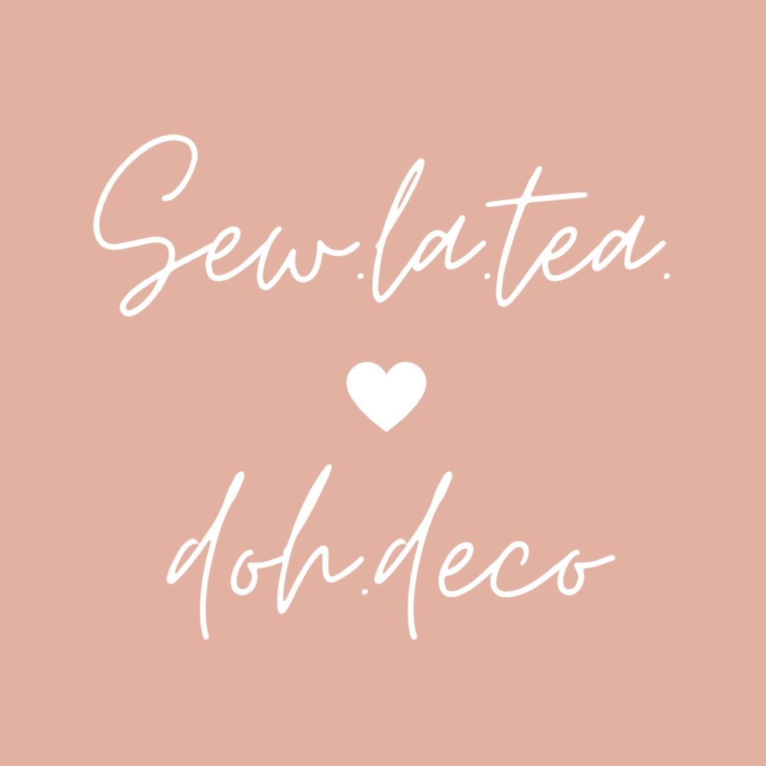 Sew La Tea Doh Deco