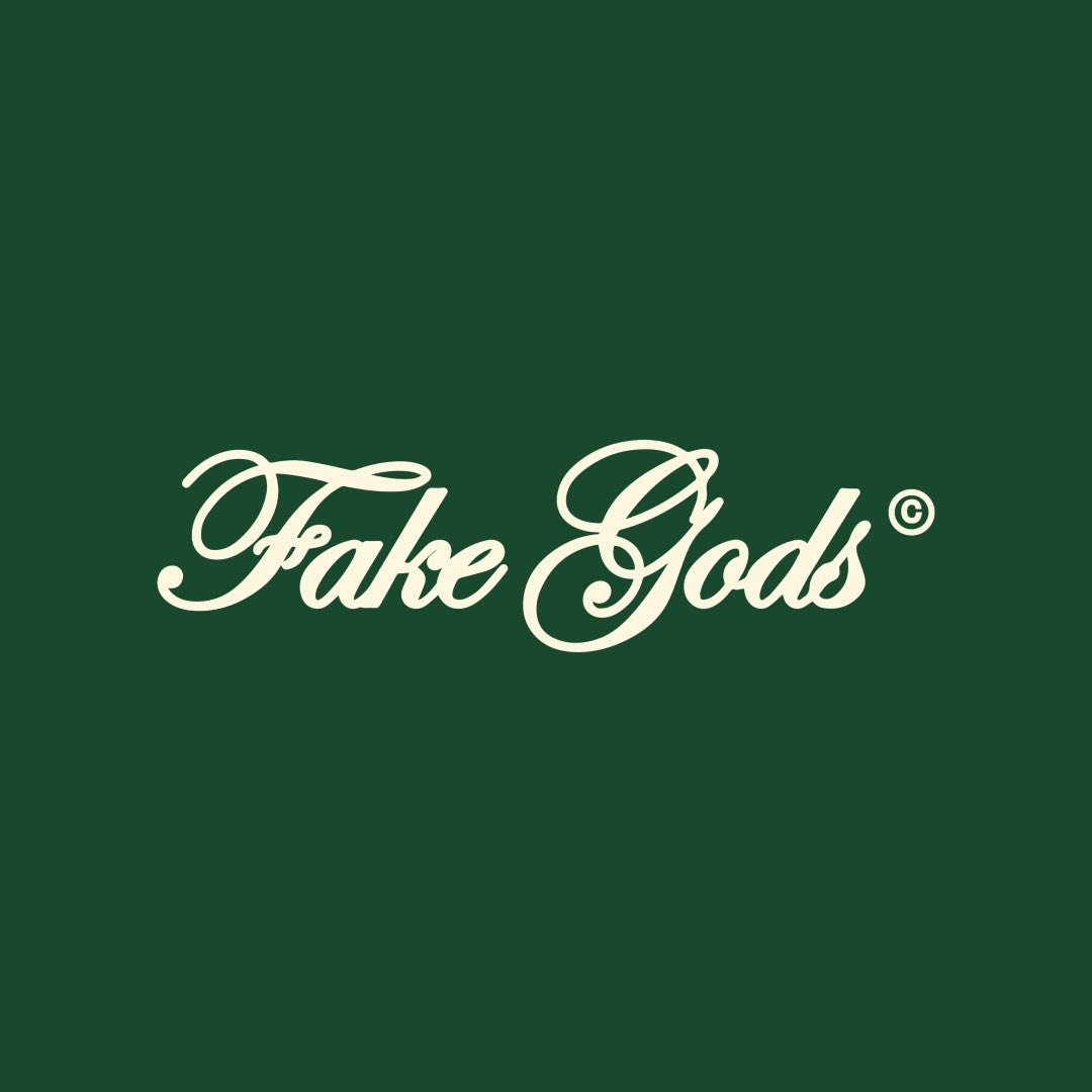 FAKE GODS