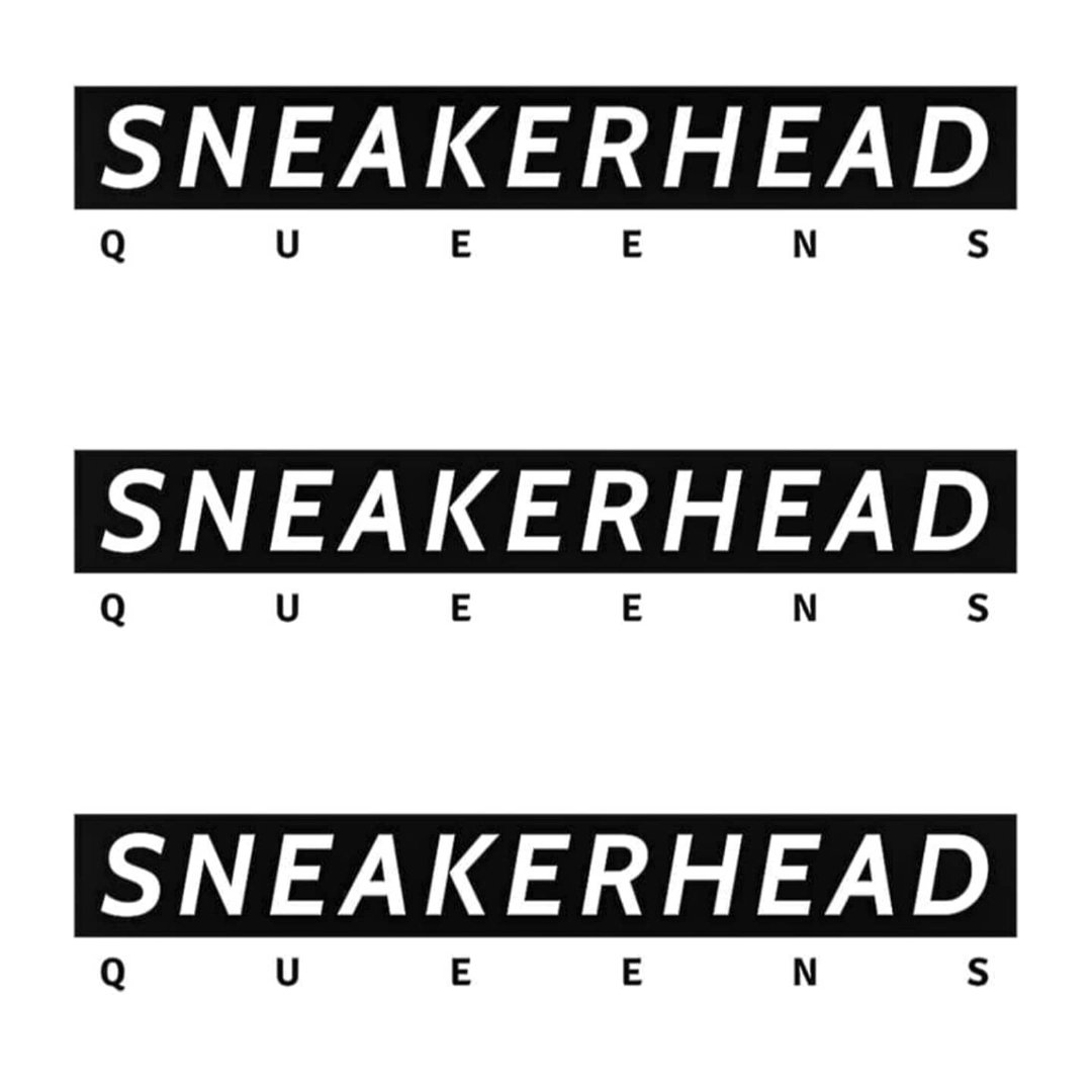 SNEAKERHEAD QUEENS | BRAND