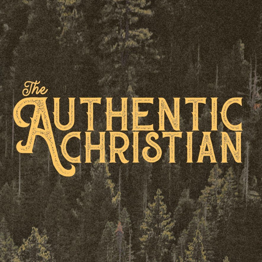 The Authentic Christian