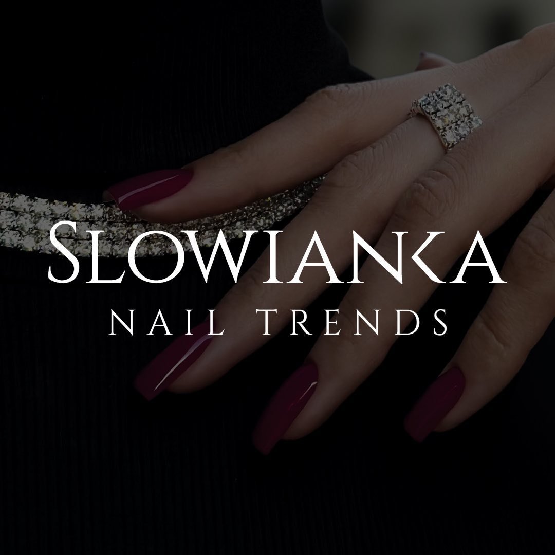 Slowianka Nail Trends Products