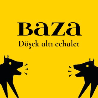 BAZA | Cahil Köpekler