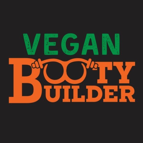 Vegan Booty Builder