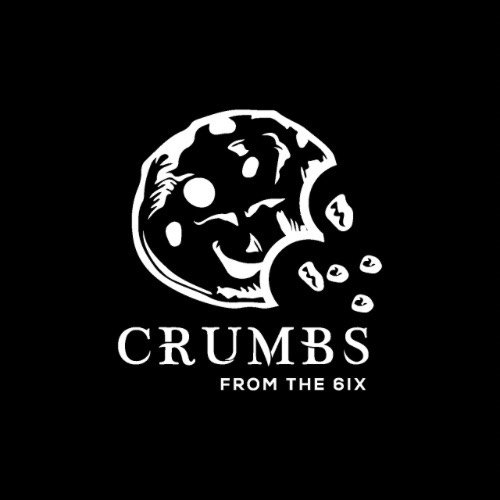 CRUMBS FROM THE 6IX