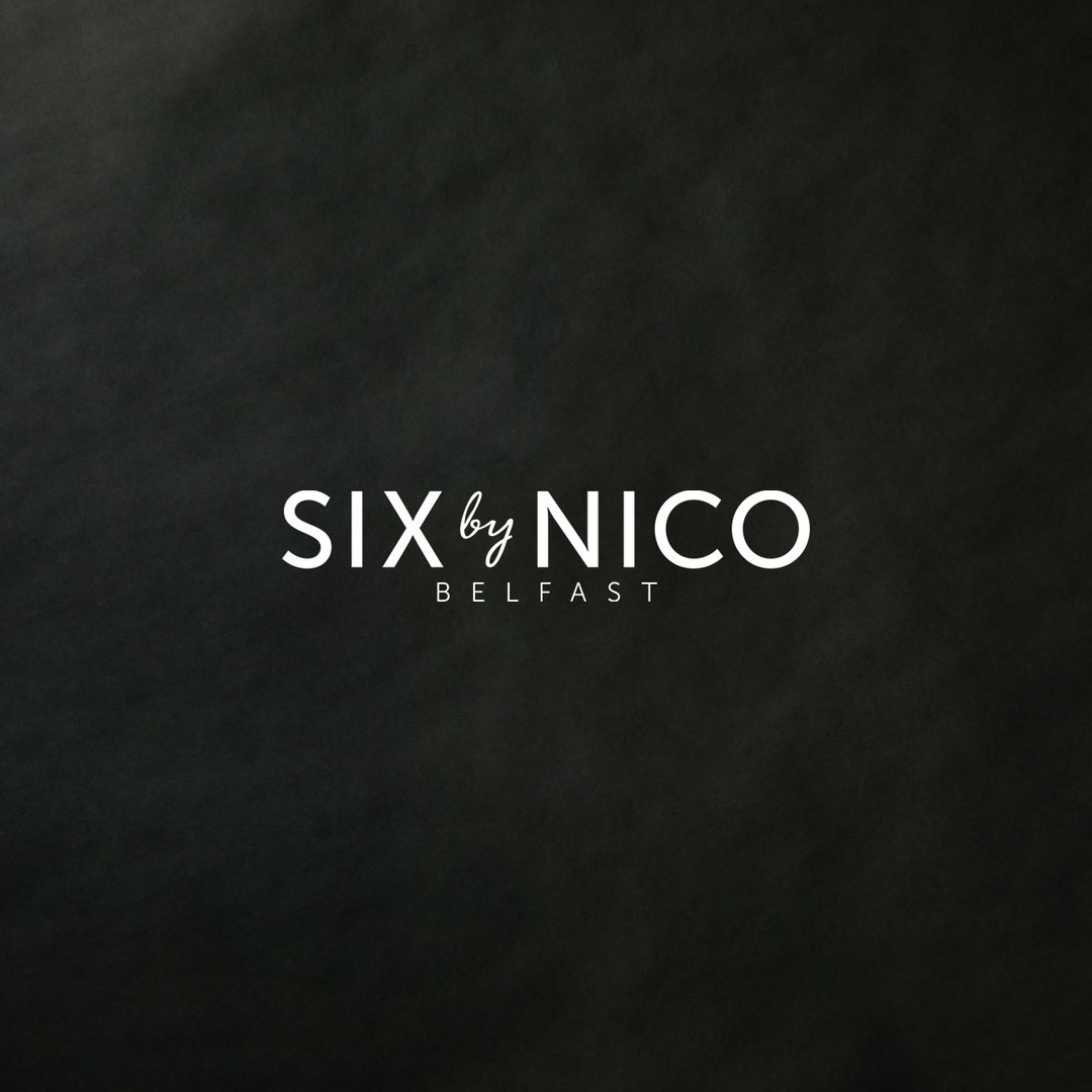 Six By Nico Belfast