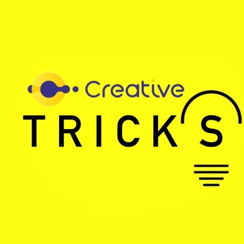 CREATIVE TRICKS🪄