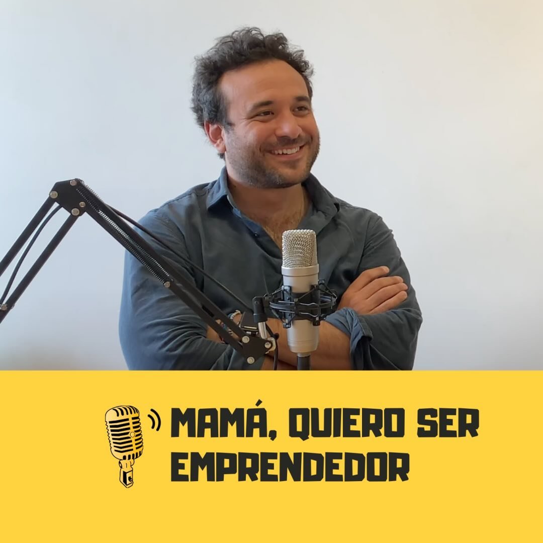 Mamá, Quiero Ser Emprendedor
