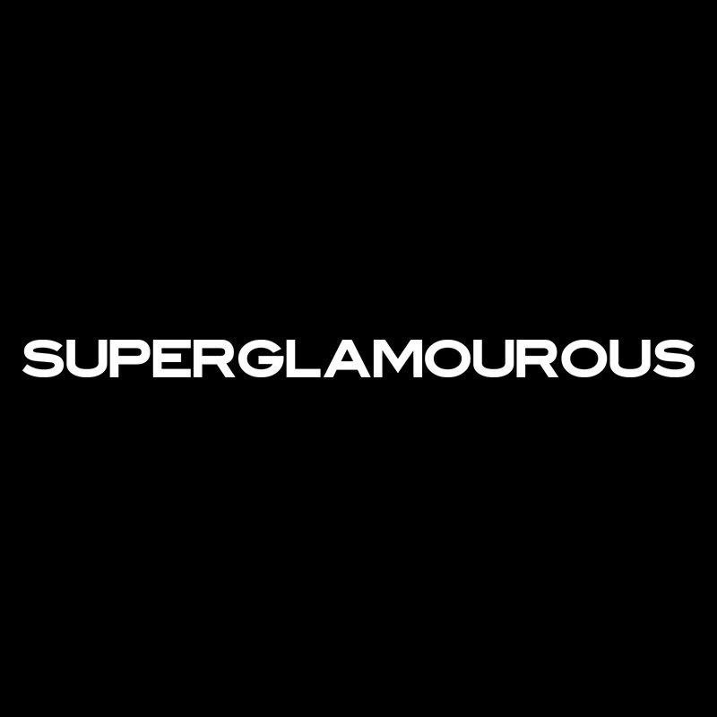 Superglamourous