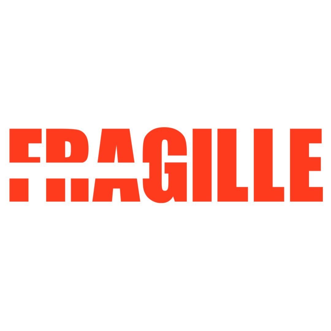 FRAGILLE