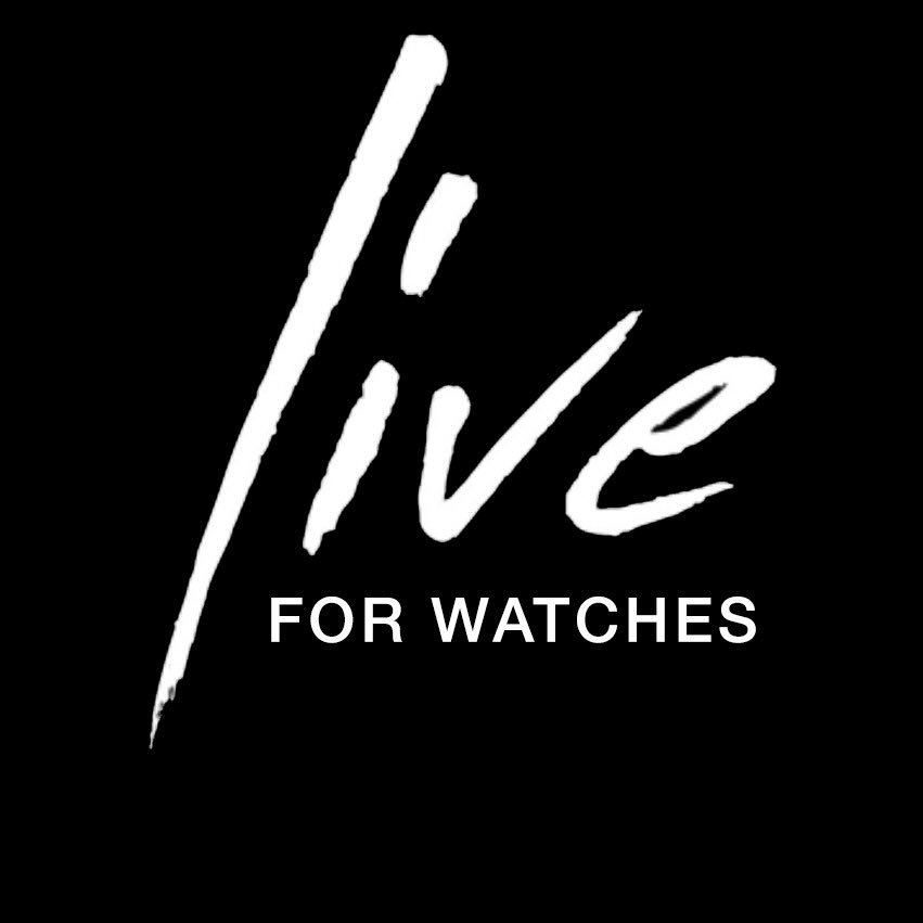 LIVE FOR WATCHES