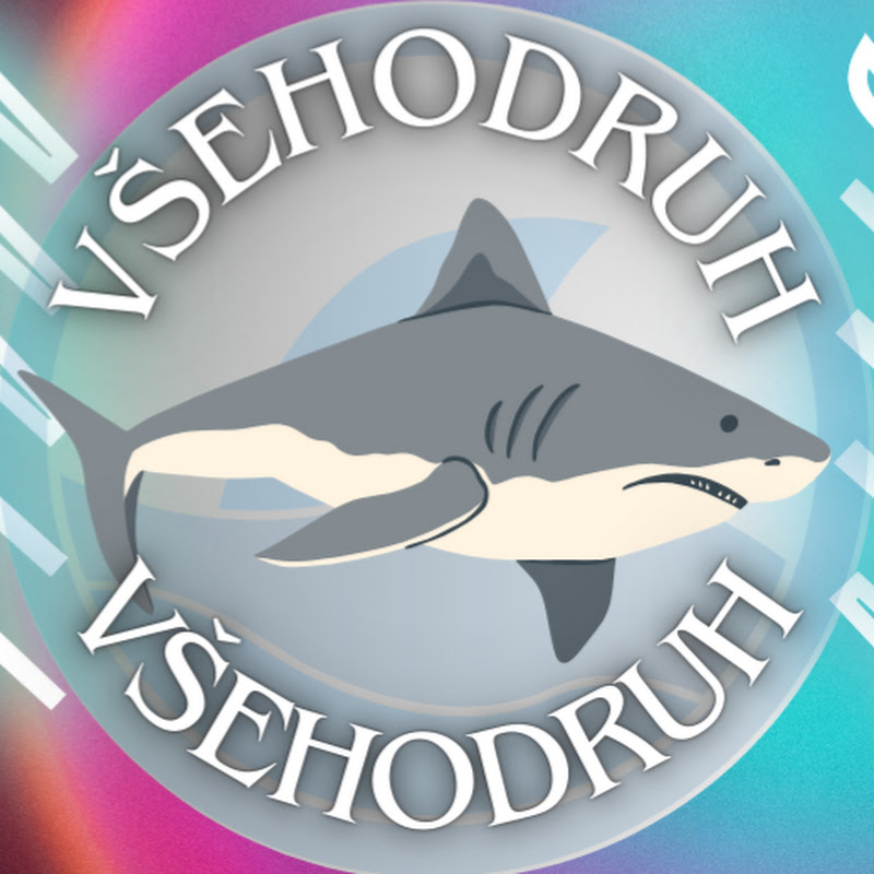 🦈 Všehodruh 🦈