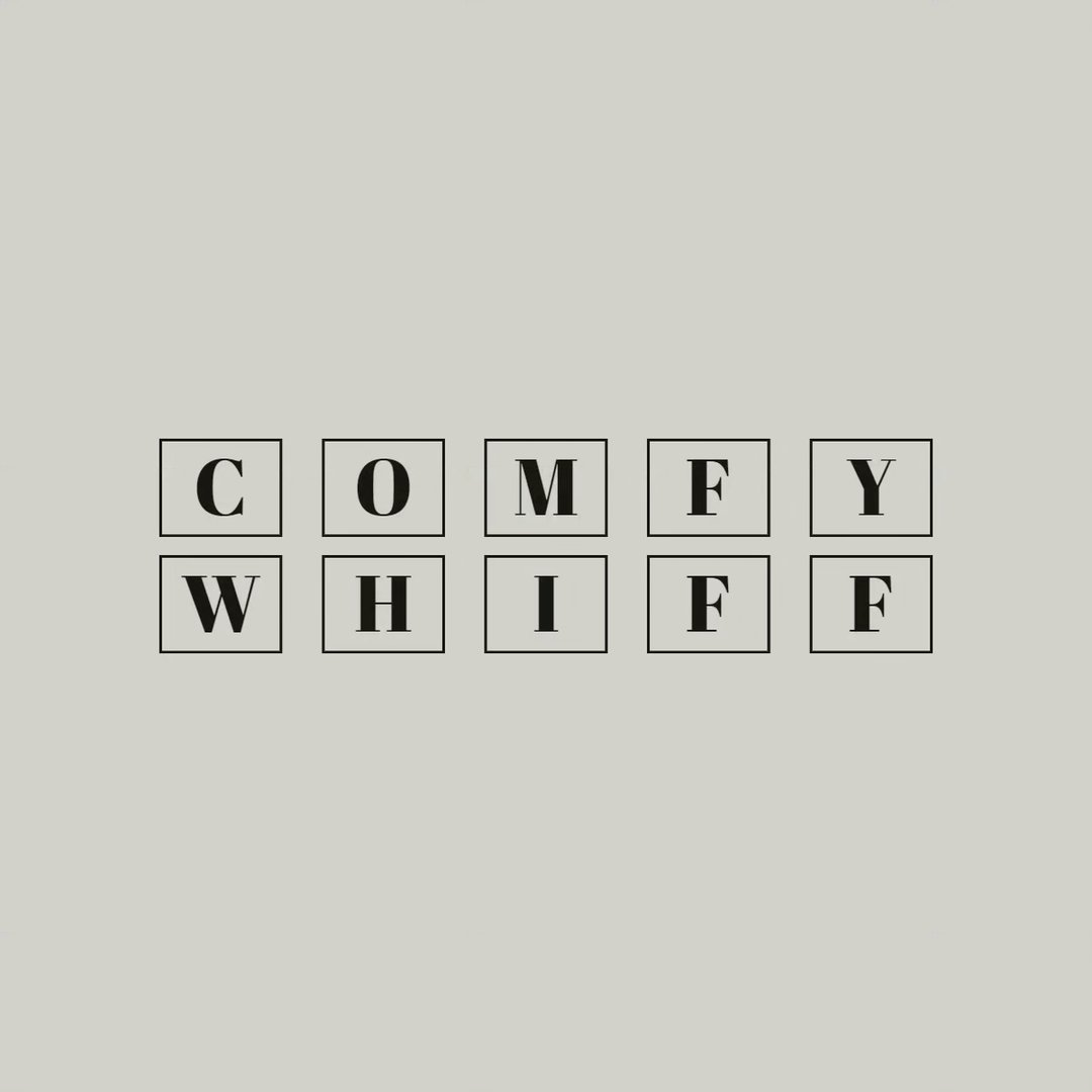 Comfy Whiff