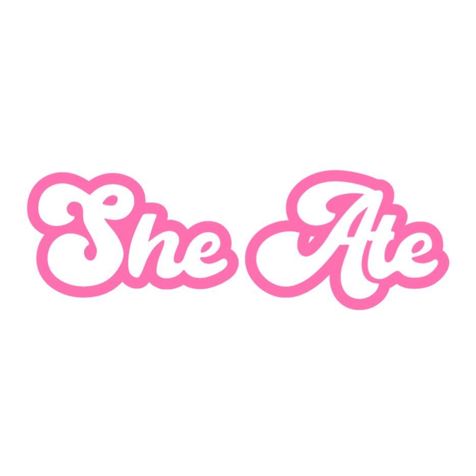 SHE ATE ®