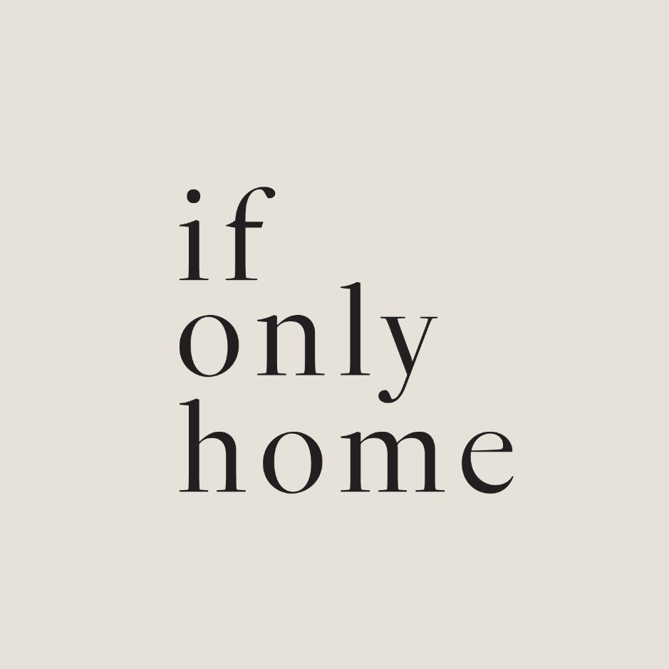 If Only Home
