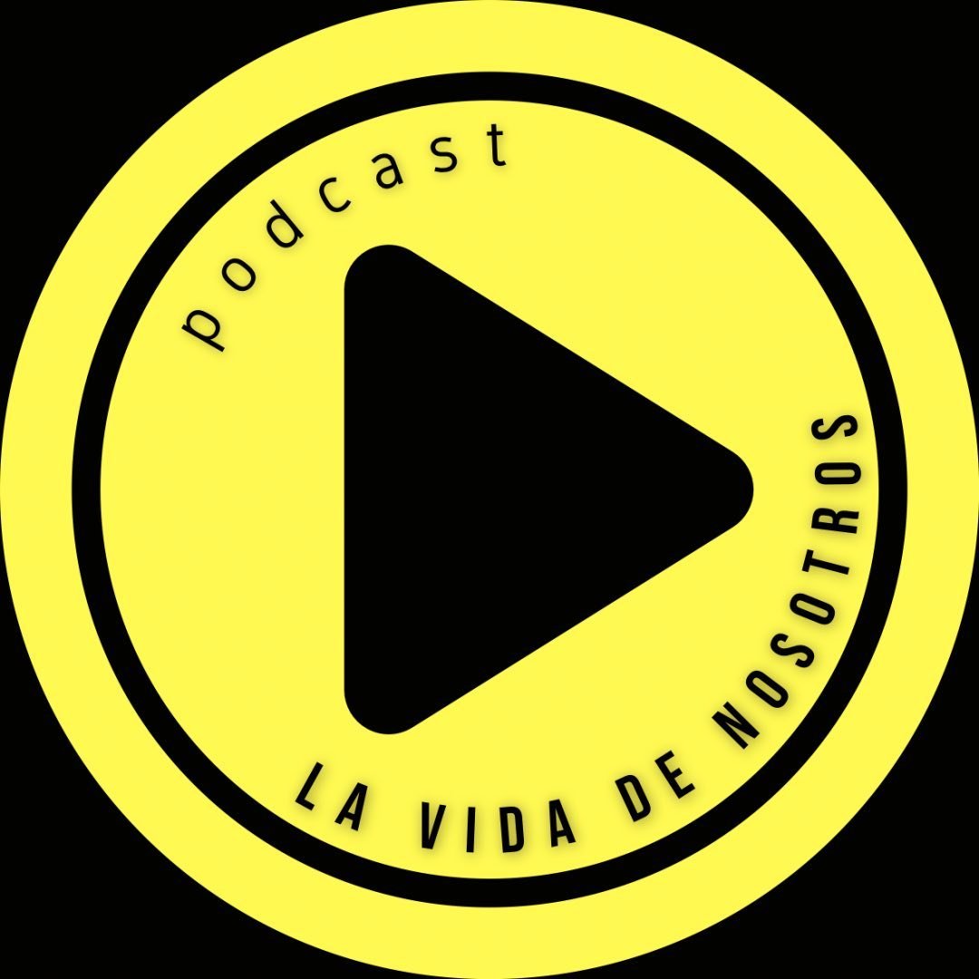 La Vida de Nosotros