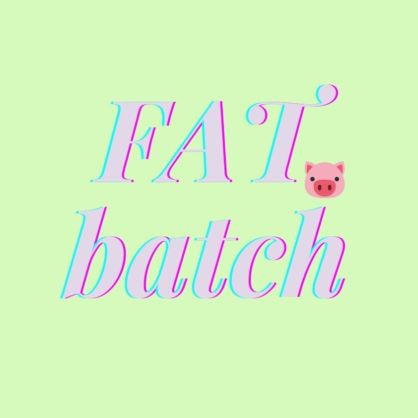 Fat Batch Ltd🐷™️