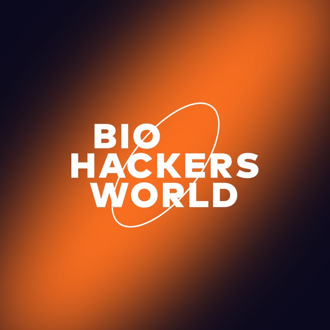 Biohackers World | Conference & Expo