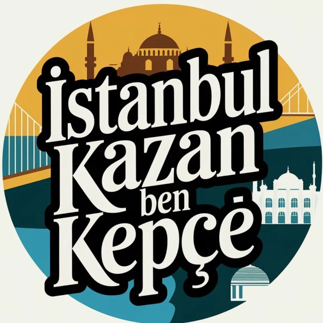 İstanbul Kazan Ben Kepçe