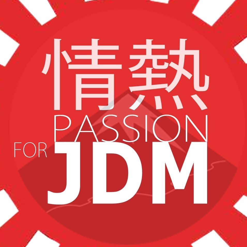 Passion For Jdm
