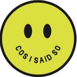 C O S  I  S A I D  S O