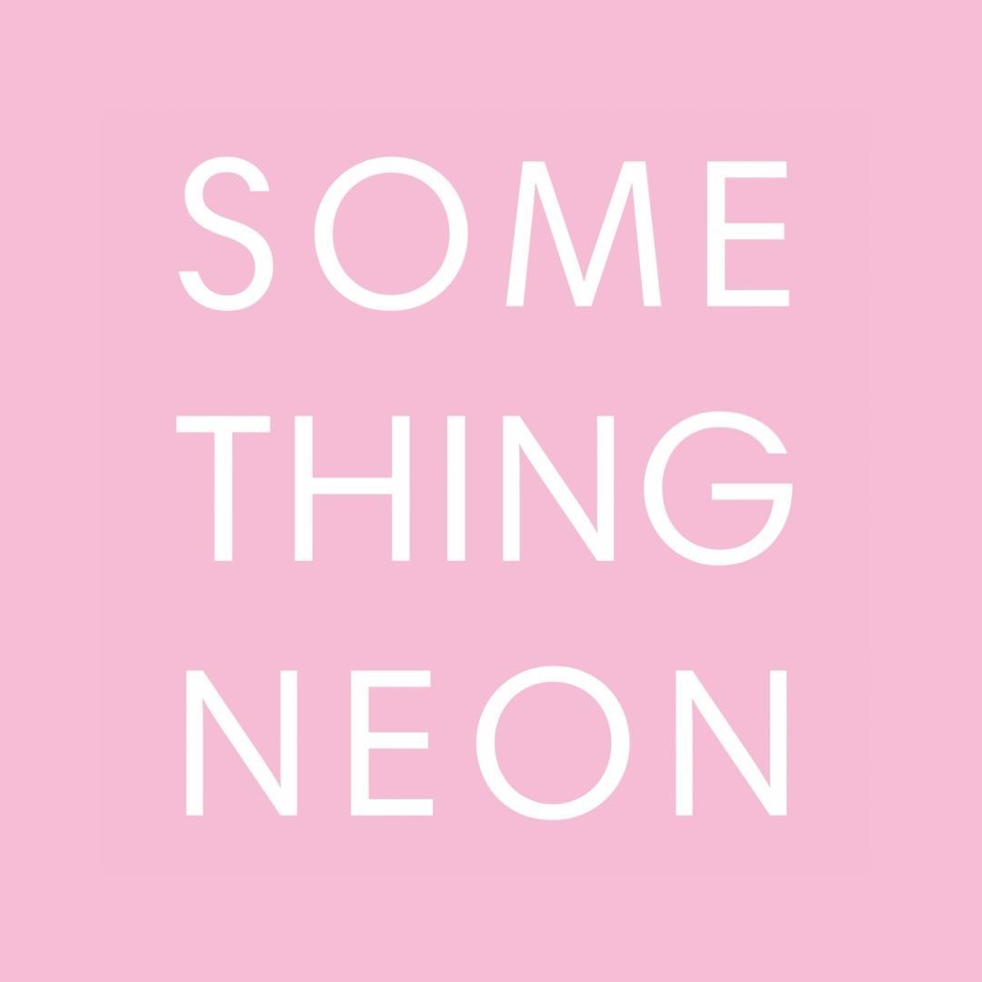 Something Neon
