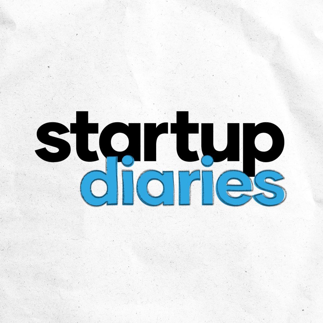 Startup Diaries Podcast