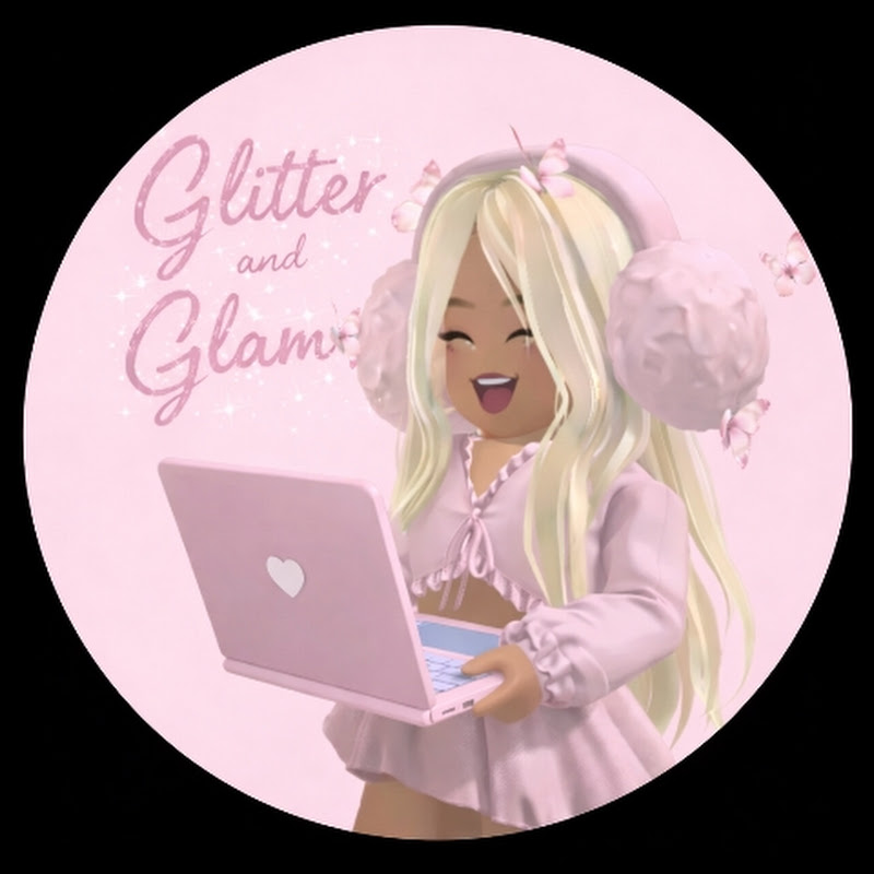 Glitter & Glam