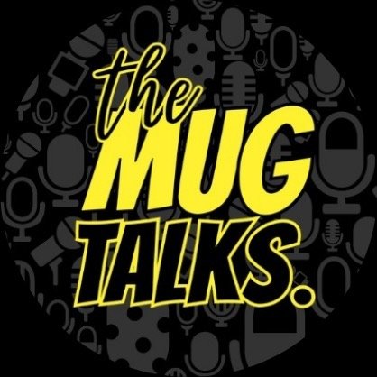 The Mug Talks