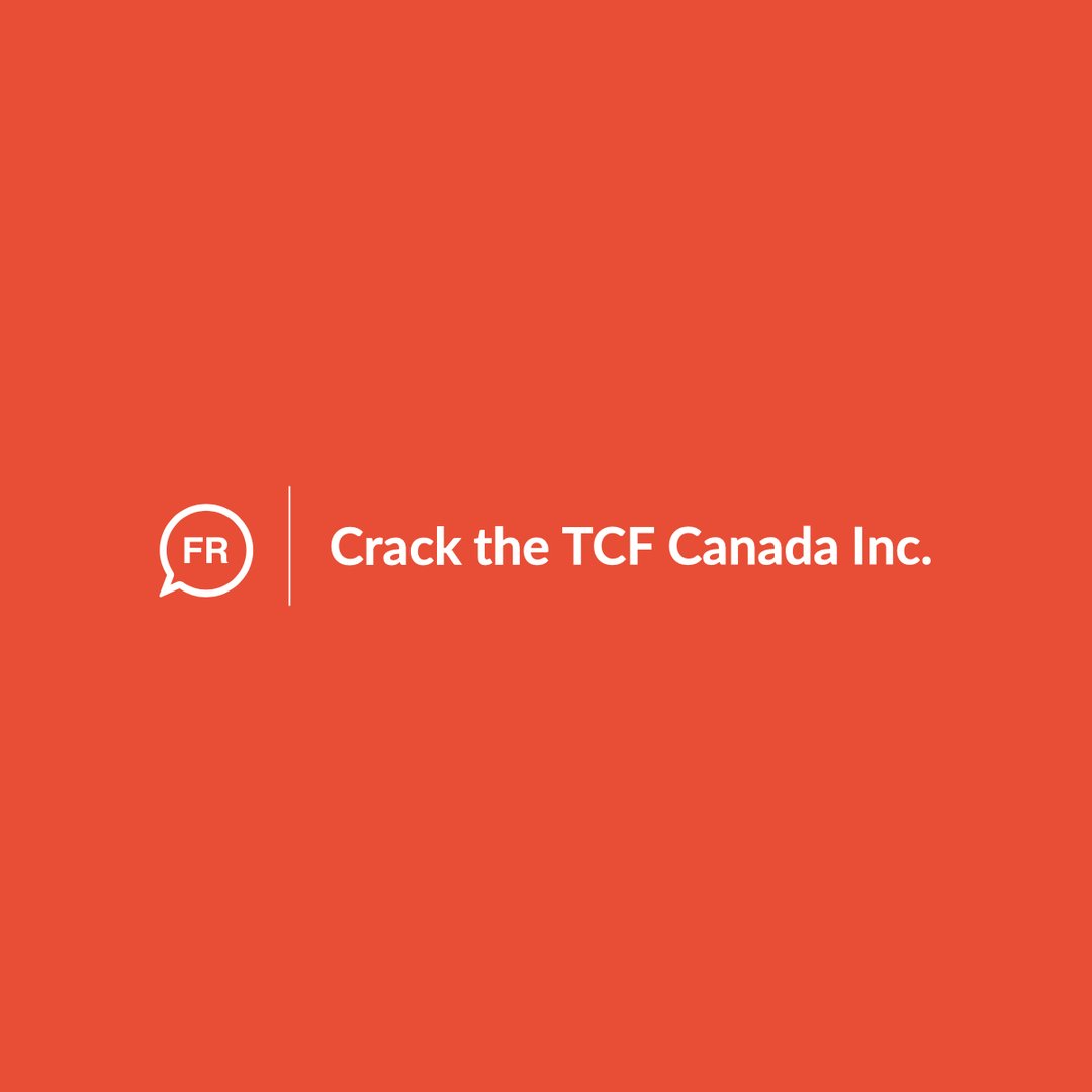 Crack The Tcf Canada
