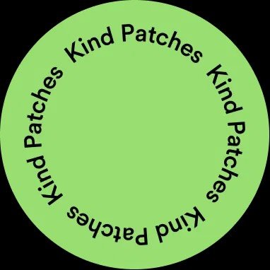 Kind Patches™