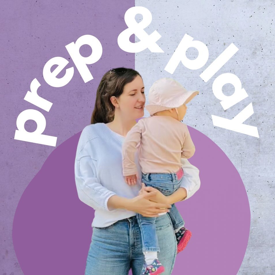 Prep & Play | Baby And Toddler Play Ideas