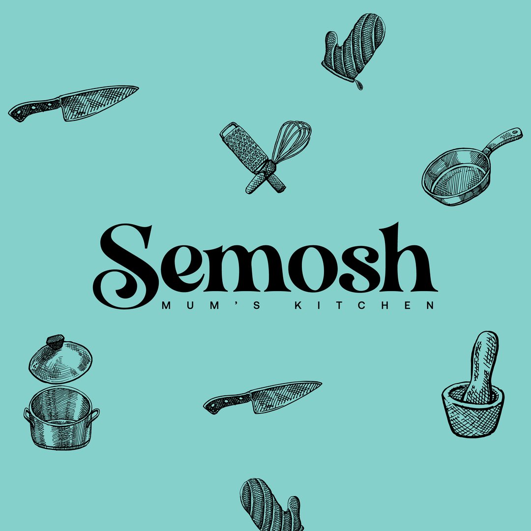 Semosh Mum’s Kitchen