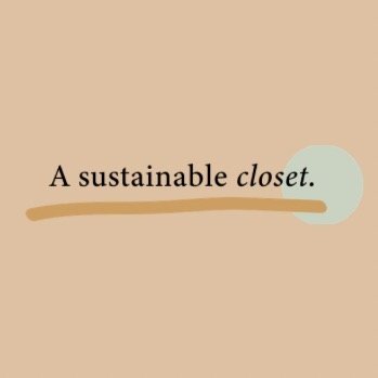 A Sustainable Closet
