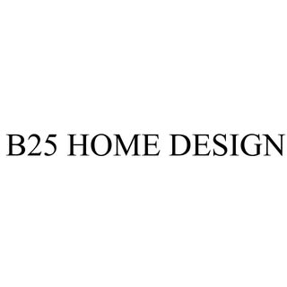B25 Home & Design