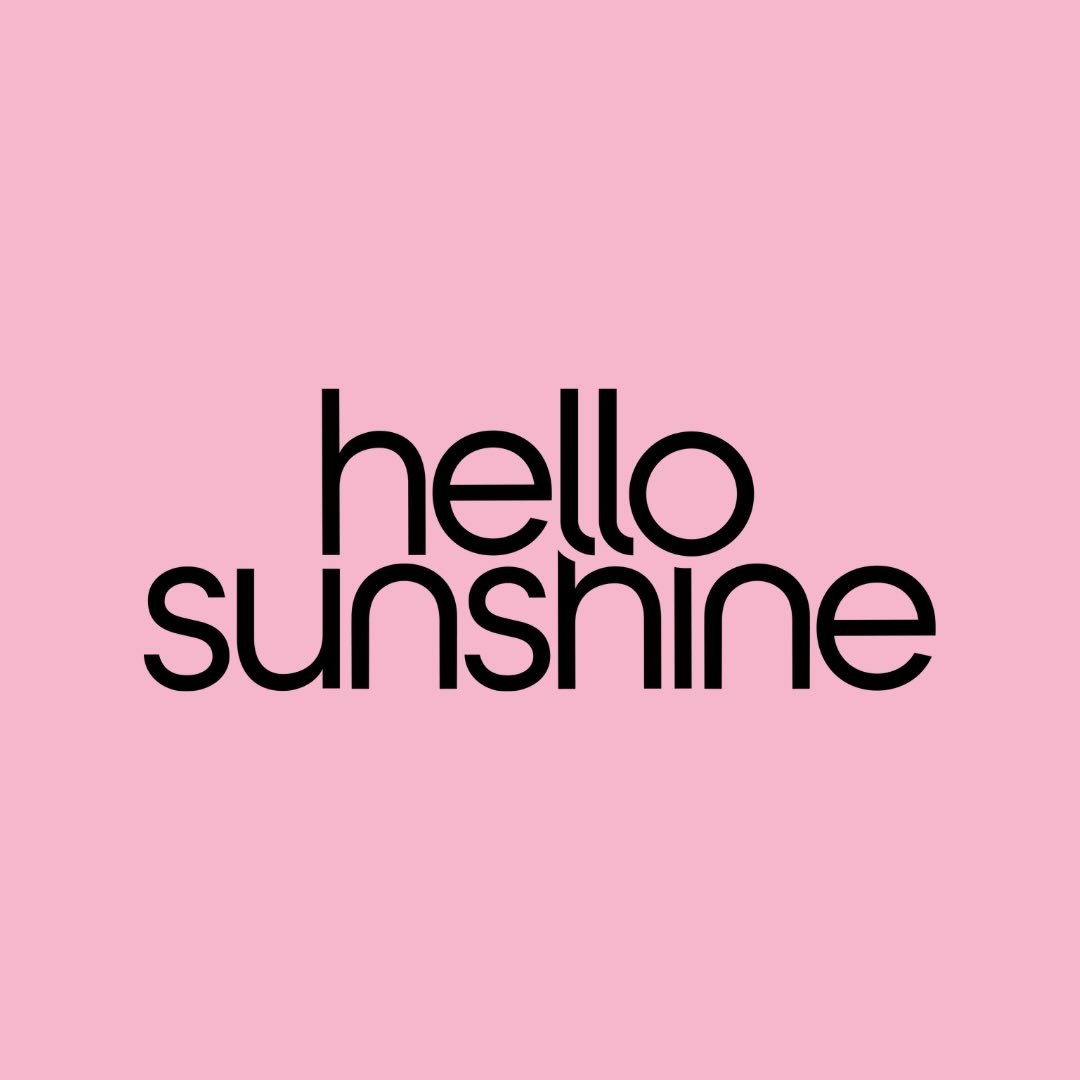 Hello Sunshine