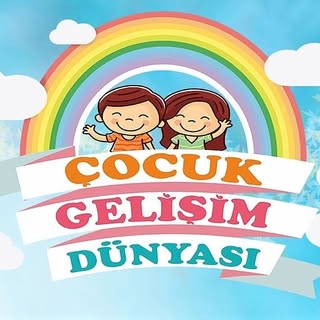 Çocuk Gelişimi ve Psikolojisi