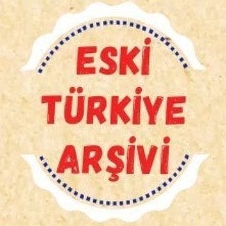 Eski Türkiye Arşivi